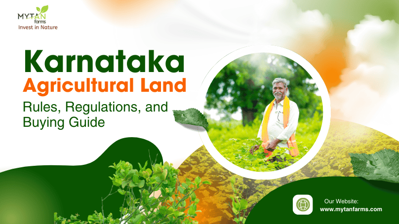 Karnataka Agricultural Land Rules, Regulations, and Buying Guide