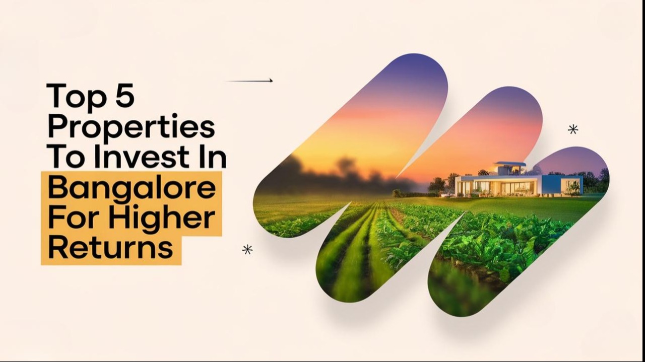 top 5 properties to invest in bangalore