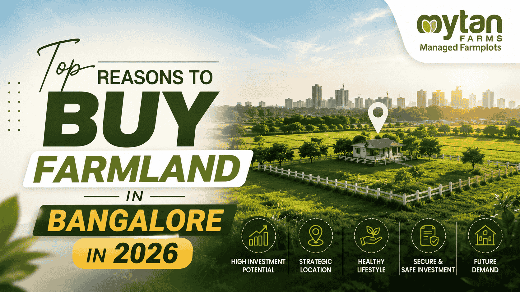 Top Reasons to Buy Farmland in Bangalore in 2026